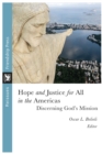 Hope and Justice for All in the Americas : Discerning God's Mission - Book