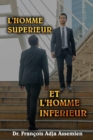 L'Homme Superieur Et l'Homme Inferieur - Book