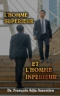 L'Homme Superieur Et l'Homme Inferieur - Book
