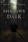 Shadows in the Dark - Book