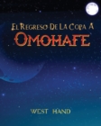 El Largo Camino a Casa : El Regreso de la Copa a Omohafe - Book