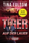 Tiger - Auf der Lauer (Grosse Druckausgabe) - Book