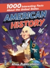 American History : 1000 Interesting Facts About the United States - Book