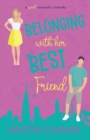 Belonging With Her Best Friend - Book