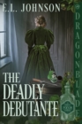 The Deadly Debutante - Book