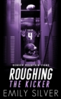 Roughing The Kicker - Book