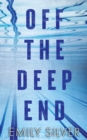Off The Deep End - Book