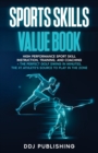 Sports Skills Value Book. High Performance Sport Skill Instruction, Training and Coaching + The Perfect Golf Swing In Minutes. The #1 Athelete's Source to Play In the Zone - Book