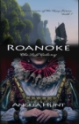 Roanoke, the Lost Colony - Book