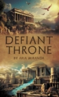 Defiant Throne - eBook
