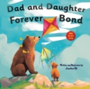 Dad and Daughter Forever Bond : stocking stuffers, Why a Daughter Needs a Dad: Celebrating Father's Day With a Special Picture Book Gifts For Dad - Book