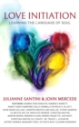 Love Initiation : Learning the Language of Soul - eBook