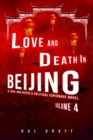 Love and Death in Beijing : A Love and Death &  Political Espionage Novel - eBook