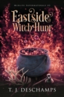 Eastside Witch Hunt (Midlife Supernaturals #2) - Book