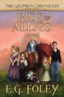 Rise of Allies (The Gryphon Chronicles, Book 4) - Book