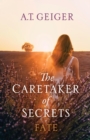 The Caretaker of Secrets Fate - eBook