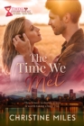 The Time We Met - eBook