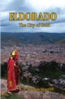 Eldorado The City of Gold - eBook
