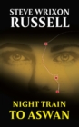 Night Train To Aswan - eBook