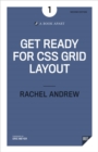 Get Ready for CSS Grid Layout - eBook