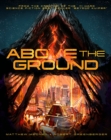 Above The Ground - Book