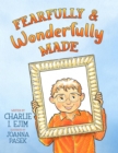 Fearfully and Wonderfully Made - eBook