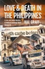Love and Death in  The Philippines : A Love and Death Mystery  & Political Espionage Novel - eBook