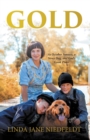 Gold : As October Sunsets, a Stray Dog, and God's Good Plans - eBook