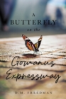 A Butterfly on the Gowanus Expressway - eBook