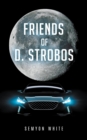 Friends of D. Strobos - eBook
