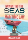 Navigating the Seas of Maritime Law - eBook