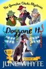 Doggone It - eBook