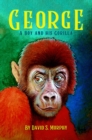 GEORGE : a Boy and his Gorilla - eBook