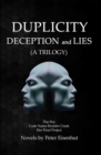 DUPLICITY DECEPTION and LIES - eBook