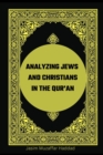 Analyzing Jews and Christians in the Qur'an - Book