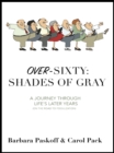 Over-Sixty: Shades of Gray - eBook