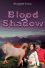 Blood and Shadow - eBook