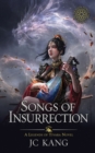 Songs of Insurrection : A Legends of Tivara Story - Book
