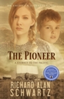 The Pioneer : A Journey to the Pacific - Book