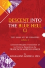 Damnatio Memoriae - VOLUME III : Descent Into The Blue Hell: They Shall Not Be Forgotten - Book