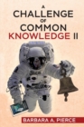 A Challenge of Common Knowledge II - Book