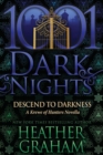 Descend to Darkness : A Krewe of Hunters Novella - Book