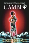 The Housewife Assassin's Gambit : Book 23 - The Housewife Assassin Mystery Series - Book