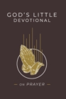 God's Little Devotional Book on Prayer - Book