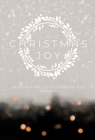 Christmas Joy : Inspiration to Celebrate the Season - eBook