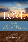 Love By Its First Name - Book