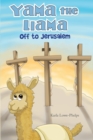 Yama the Llama--Off to Jerusalem - Book