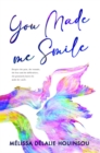 You Made Me Smile - eBook