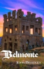 Belmonte : A Tale of the Old World - eBook