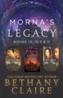 Morna's Legacy : Books 10, 10.5 & 11: Scottish, Time Travel Romances - Book